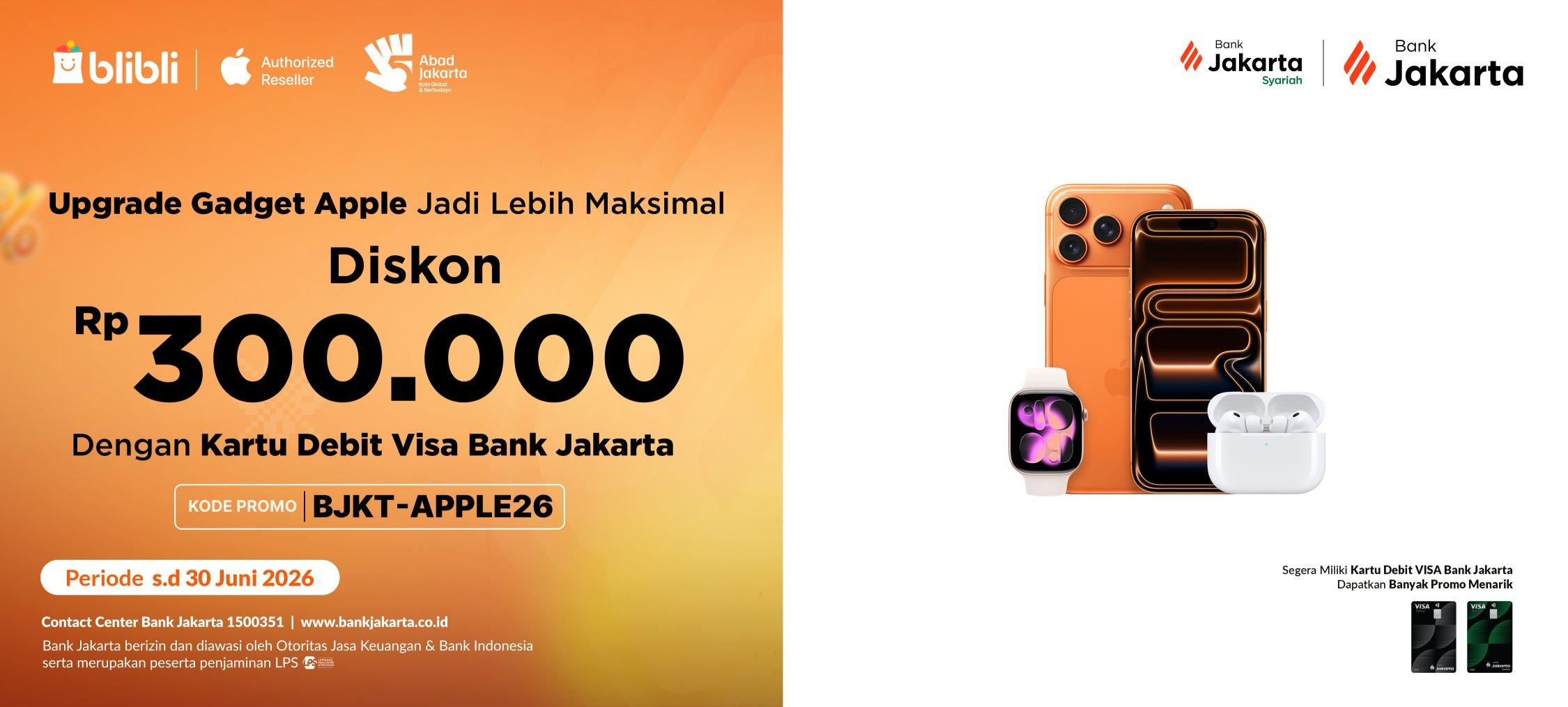 Enjoy 20% Off at Blibli with Bank Jakarta Visa Debit Card
