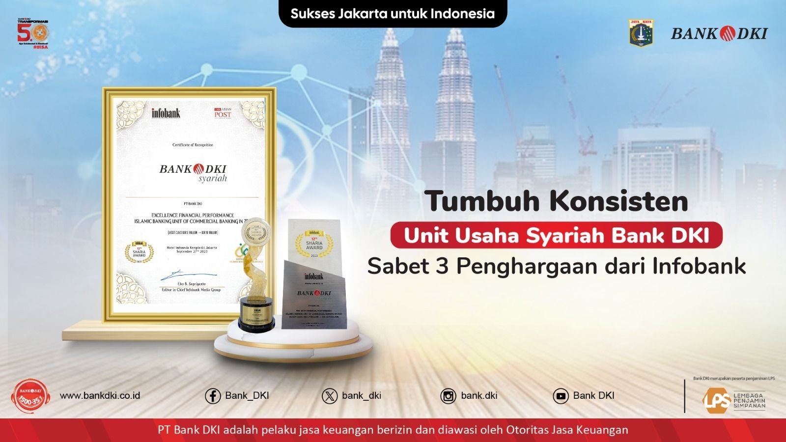 Growing Consistently, Bank DKI Sharia Business Unit Wins 3 Awards from Infobank