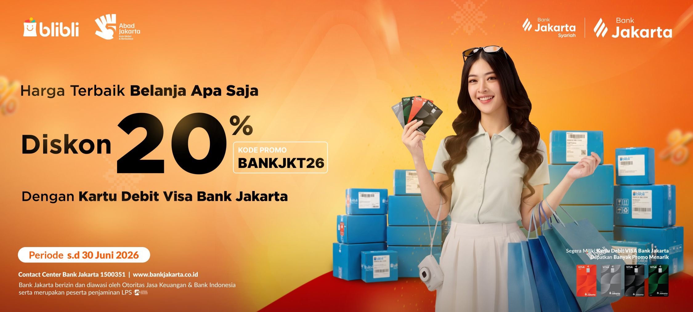  20% discount at Blibli with Bank Jakarta Visa Debit Card