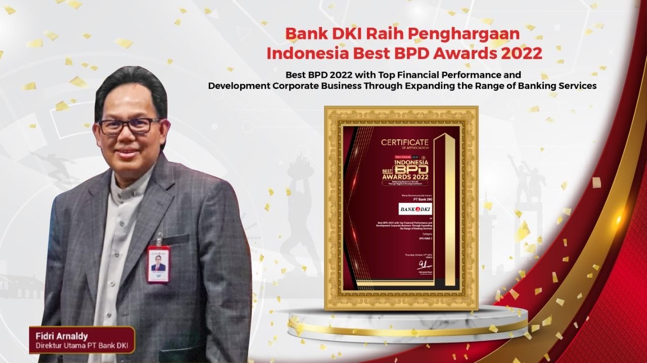 Maintaining Optimal Performance Amid Economic Recovery, Bank DKI Wins Indonesia Best BPD Awards 2022