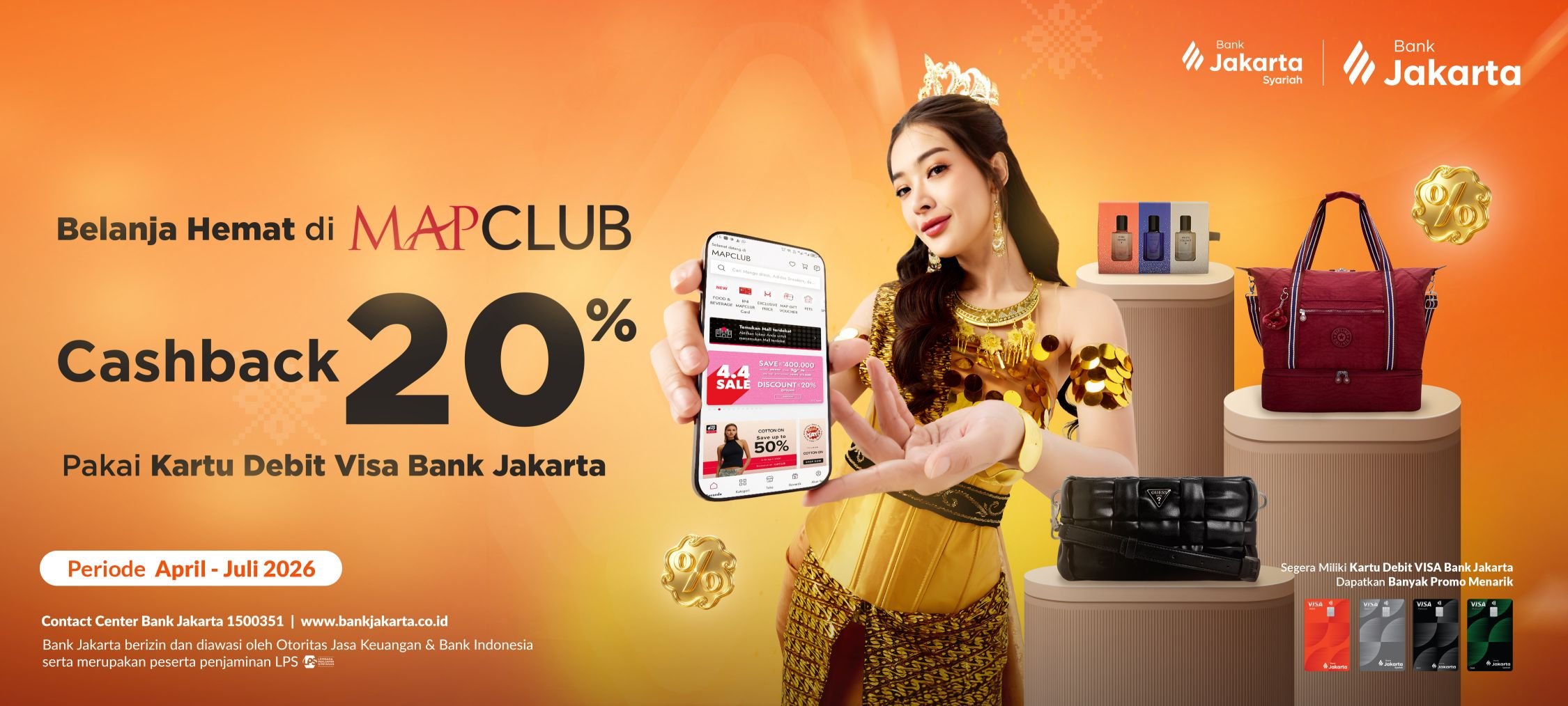 20% Cashback at MAPCLUB with Bank Jakarta Visa Debit Card
