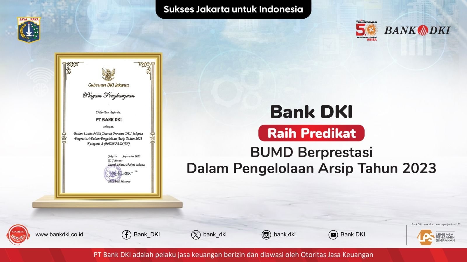 (PHOTOS) Bank DKI again wins the 2023 Archives Management Award from the DKI Jakarta Provincial Government