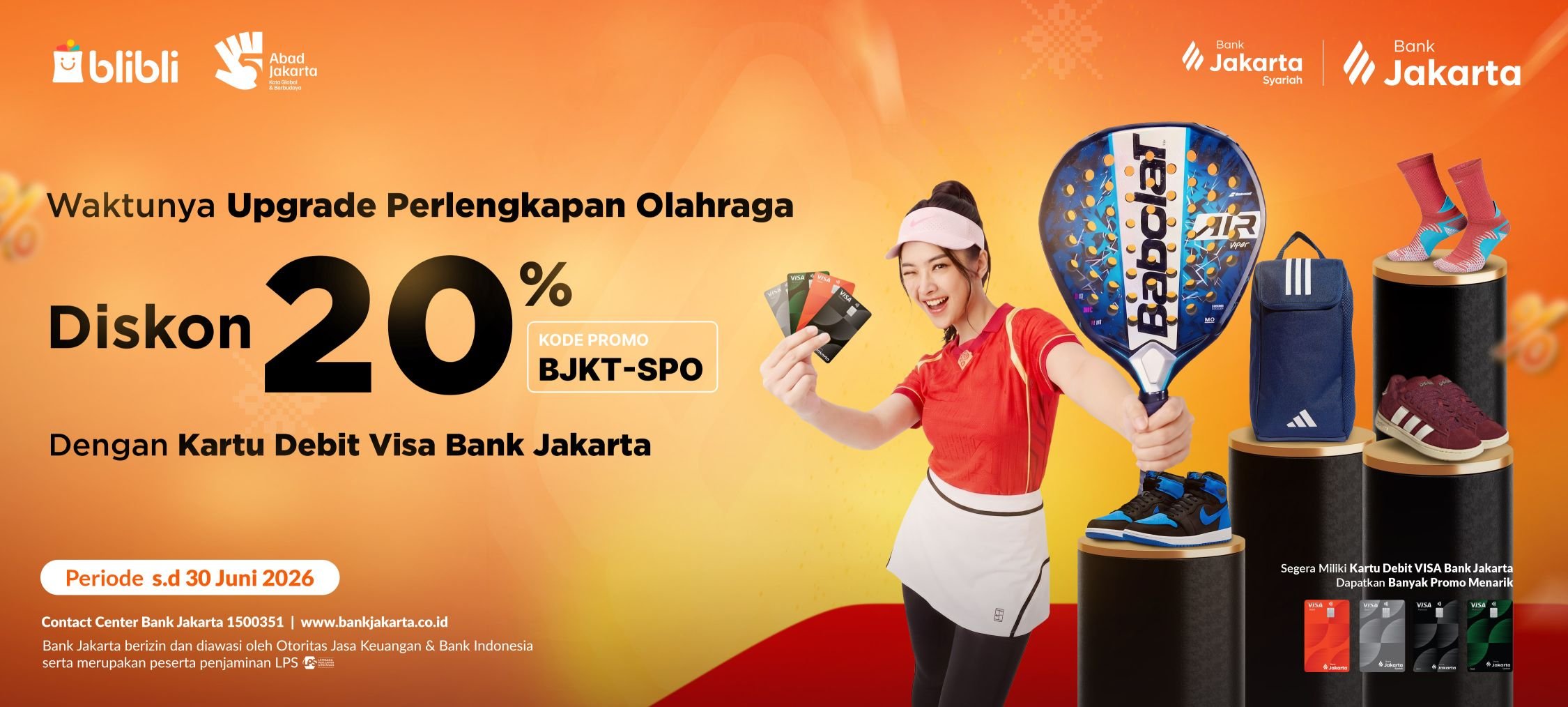 Enjoy 20% Off Sports Equipment at Blibli with Bank Jakarta Visa Debit Card
